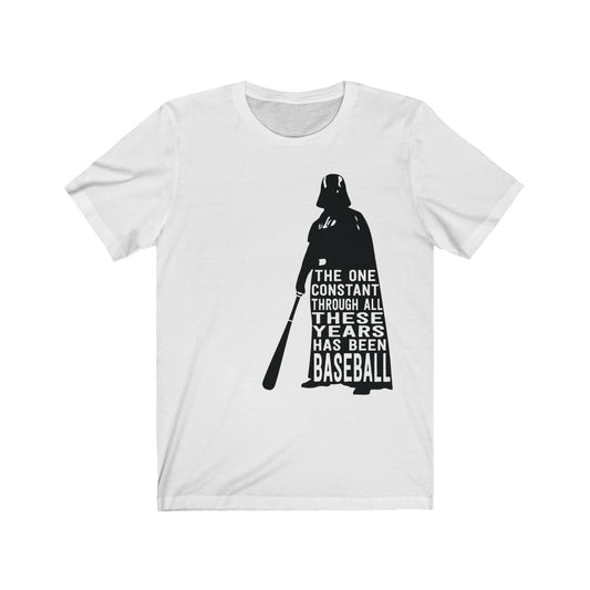 The One Constant Through All These Years Has Been Baseball (Darth Vader/Field Of Dreams) T-Shirt
