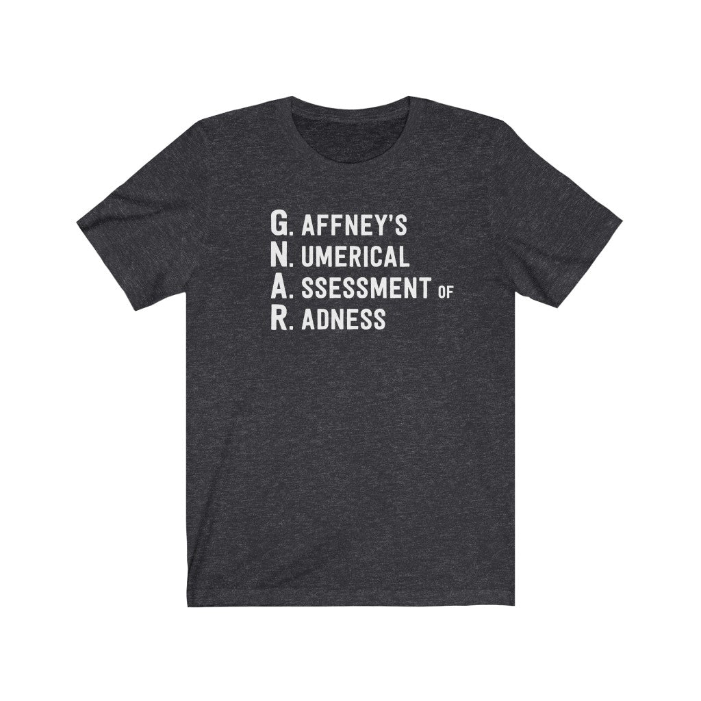 Gaffney's Numerical Assessment Of Radness (The Game Of GNAR) T-Shirt