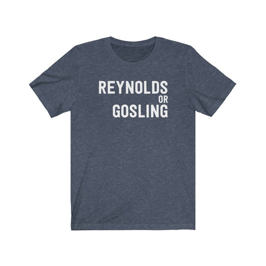 The Hottest Ryan (Reynolds Or Gosling) T-Shirt