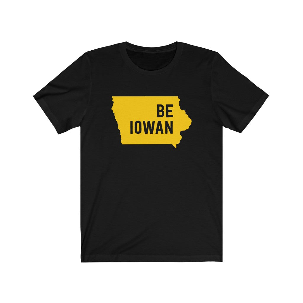 Be Iowan (Iowa Hawkeyes) T-Shirt