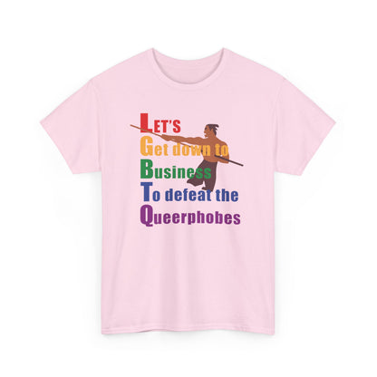 LGBTQ Let's Get Down To Business (Mulan) T-Shirt in Pink - Front of shirt