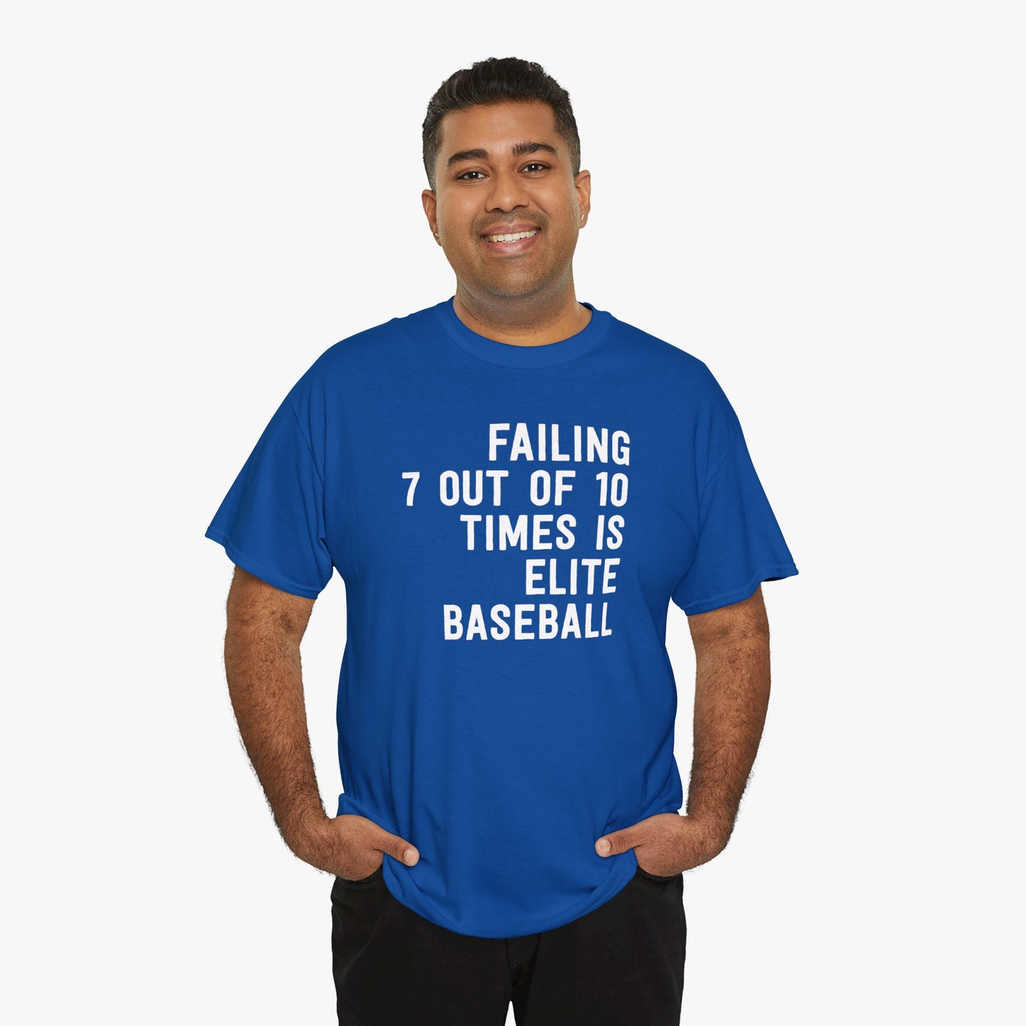 Failing 7 Out Of 10 Times Is Elite Baseball T-Shirt