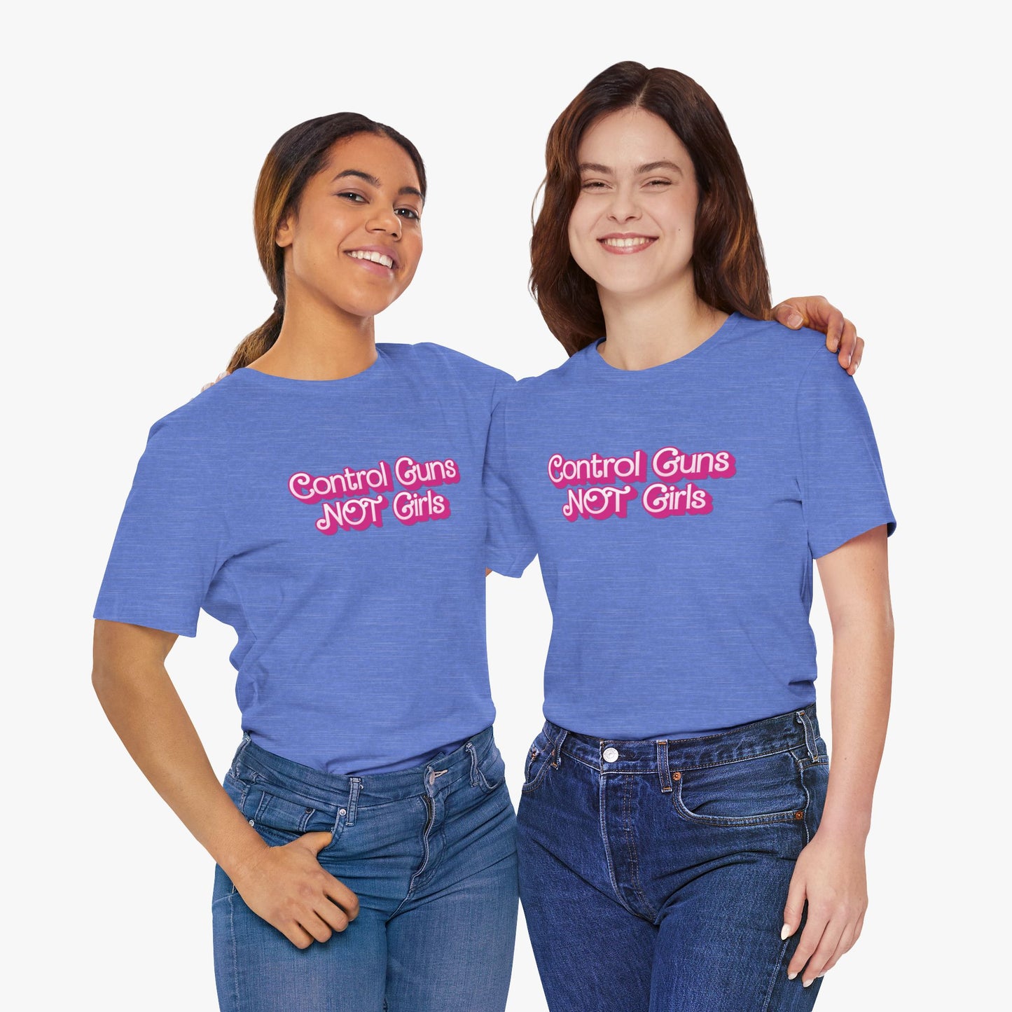 Control Guns Not Girls T-Shirt