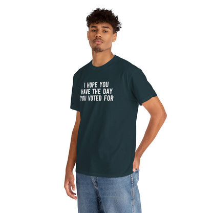 I Hope You Have The Day You Voted For T-Shirt in Midnight Blue - On male model