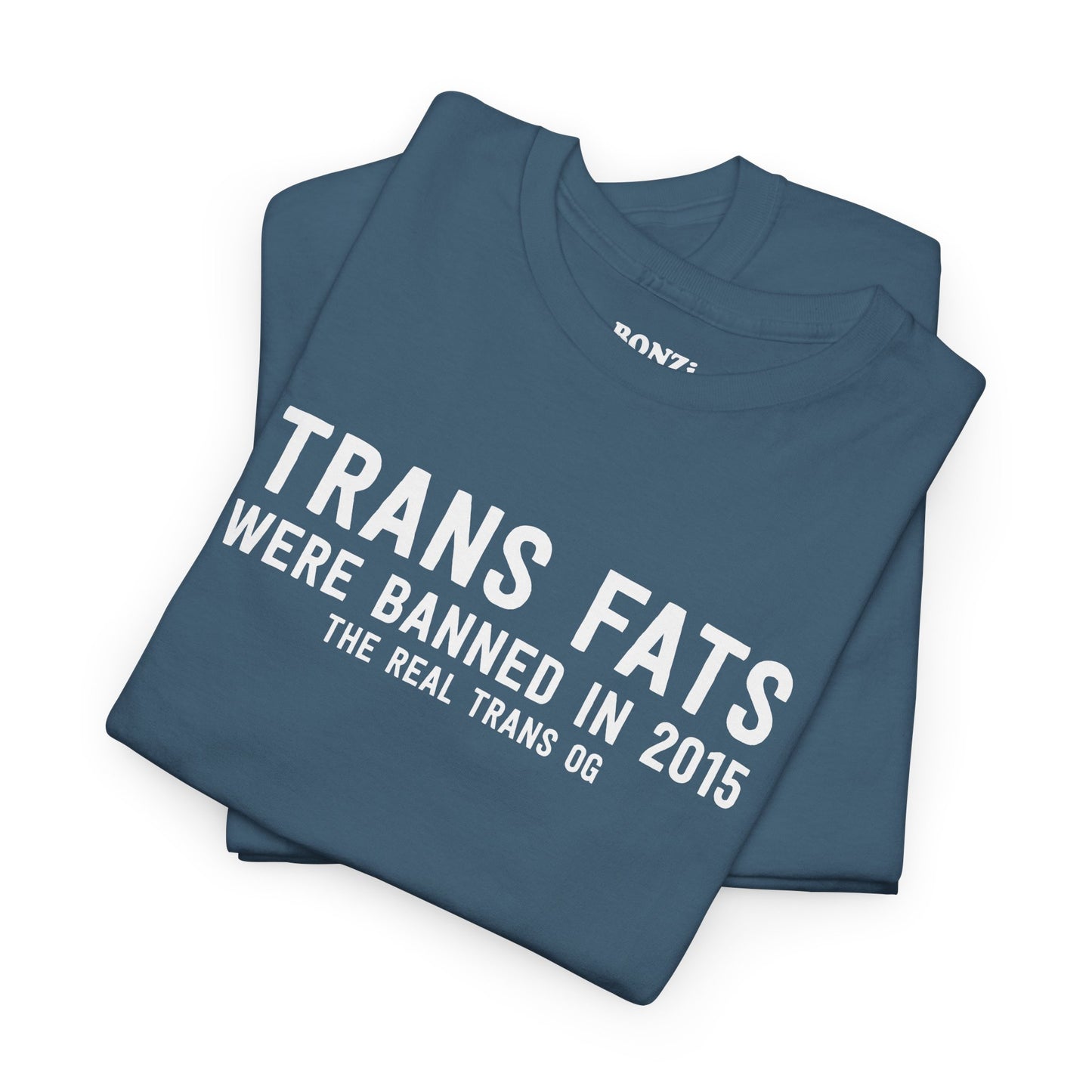 Trans Fats Are The Real Trans OG T-Shirt in Indigo Blue - Shirt folded