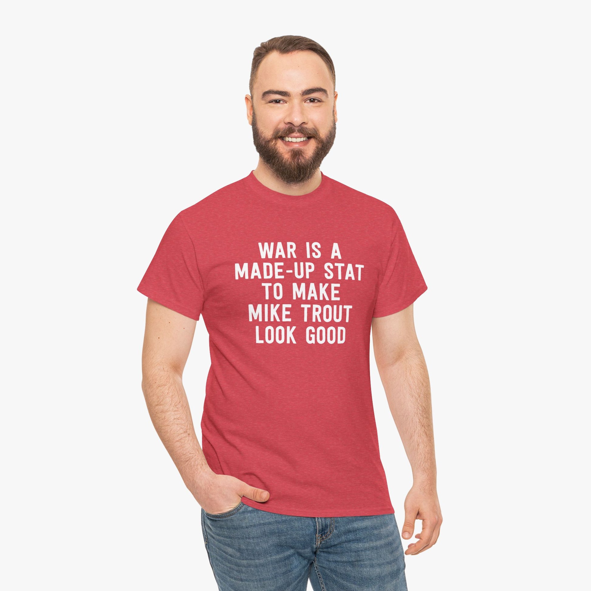 WAR Is A Made-Up Stat To Make Mike Trout Look Good (Los Angeles Angels Baseball) T-Shirt in red heather on male model