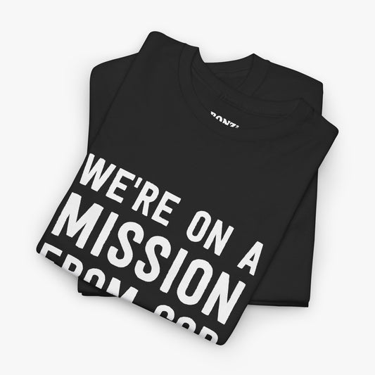 Folded black t-shirt showing the We're On A Mission From God design and the BONZi neck label