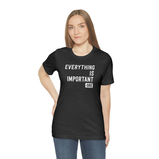 Everything Is Important (Dr. Dre) T-Shirt in Heather Dark Grey - Female Model