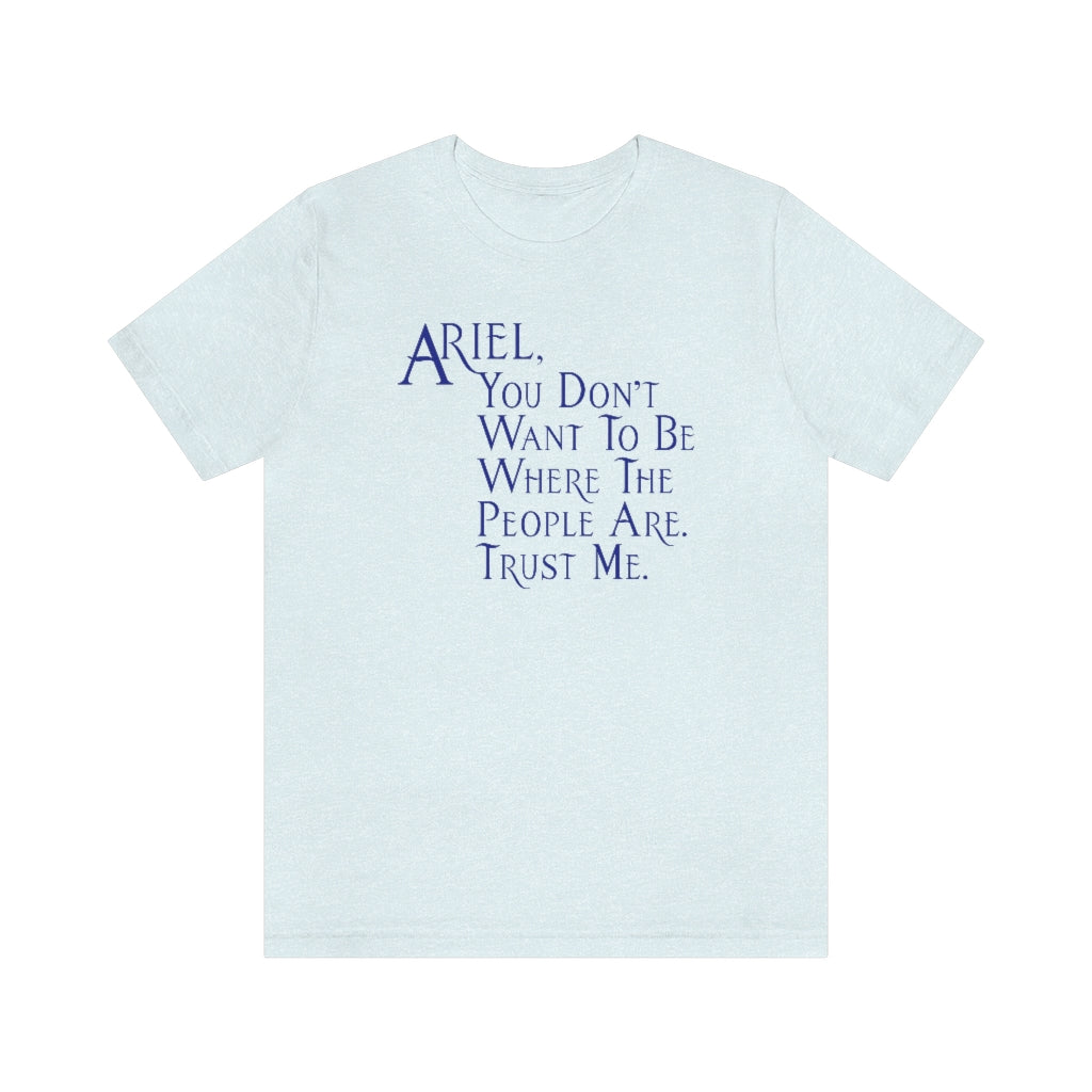Ariel Trust Me T-Shirt - Heather Light Blue