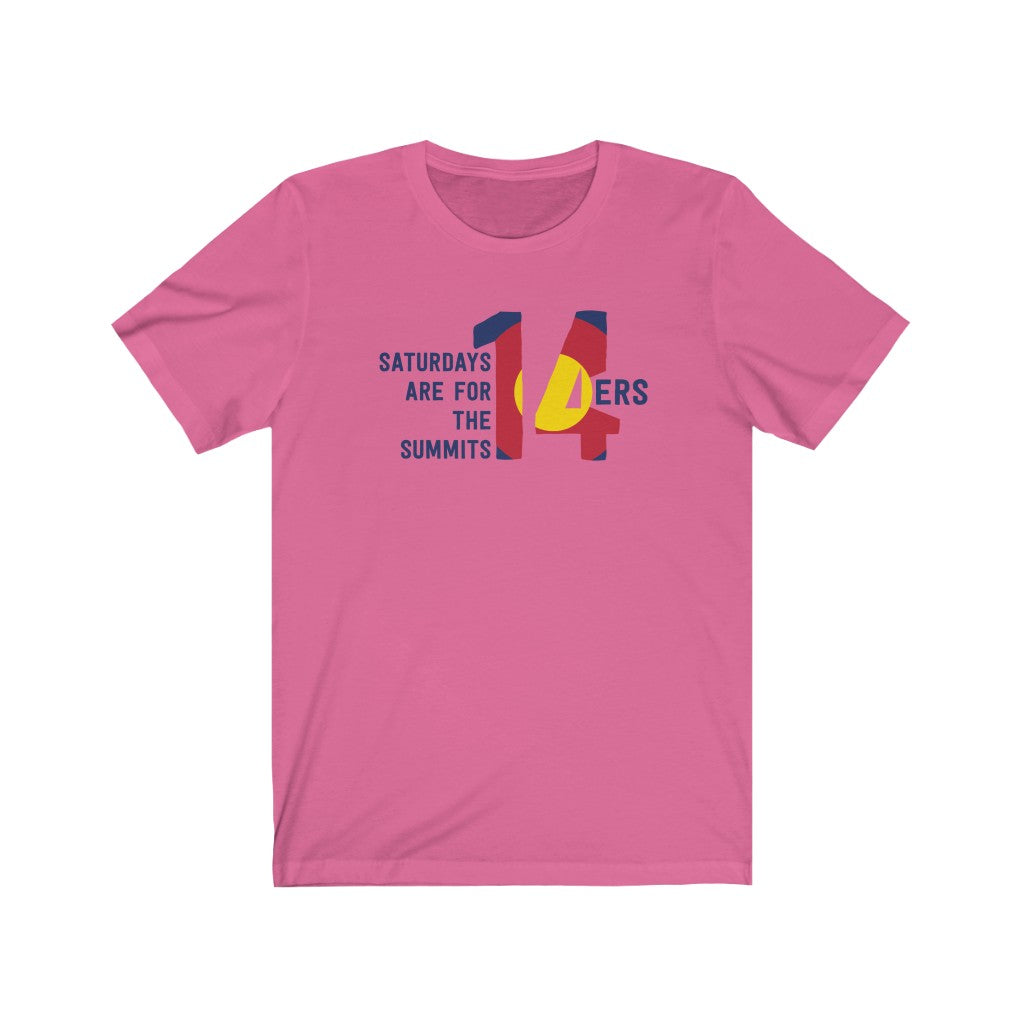 14ers Saturdays Are For The Summits T-Shirt [Modern Fit]