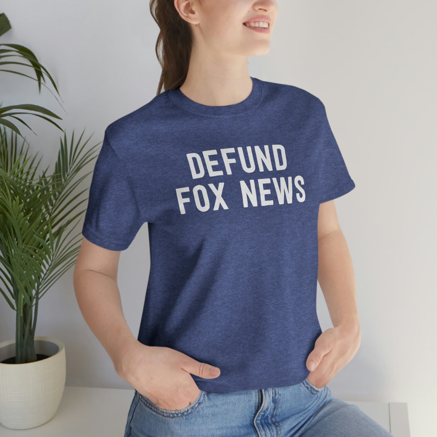 Defund Fox News T-Shirt [Modern Fit]